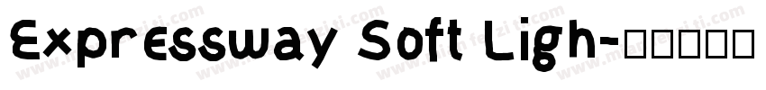 Expressway Soft Ligh字体转换